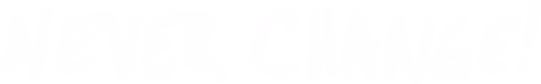 เนเวอร์ เชนจ์